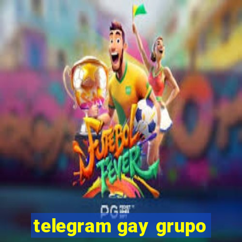 telegram gay grupo